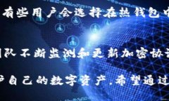    tpWallet钱包私钥管理指南  /  guanjianci  tpWallet,